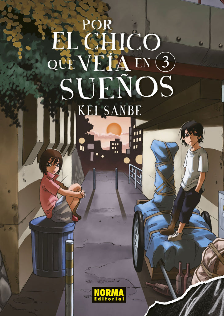 Por el Chico que veia en Sueños 03