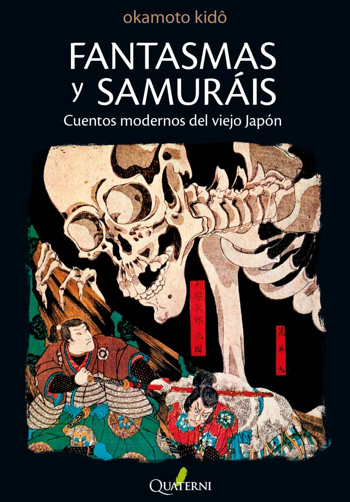 Fantasmas y Samuráis. Cuentos modernos del viejo Japón