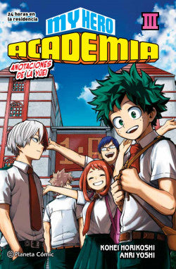 My Hero Academia: Anotaciones de la Yuei 03 (NOVELA)