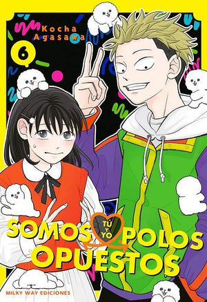 Tú y yo somos polos opuestos 06