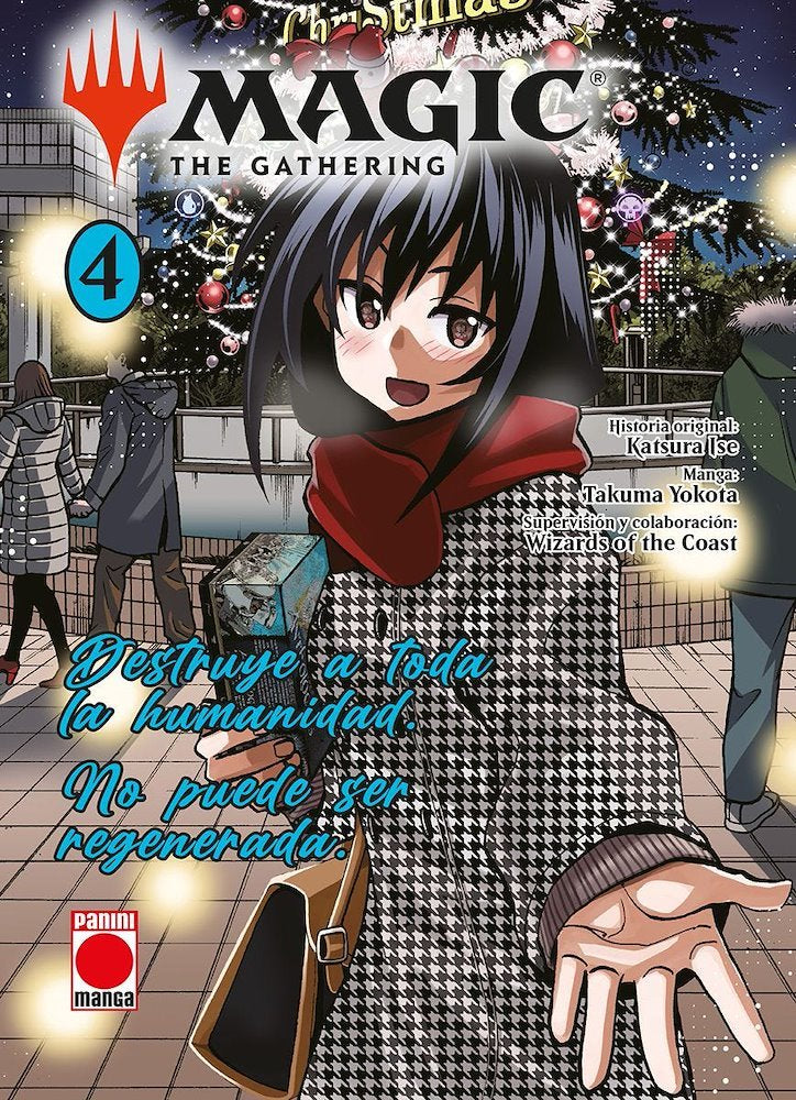 Magic: The Gathering 04 Destruye a toda la humanidad. No puede ser regenerada.