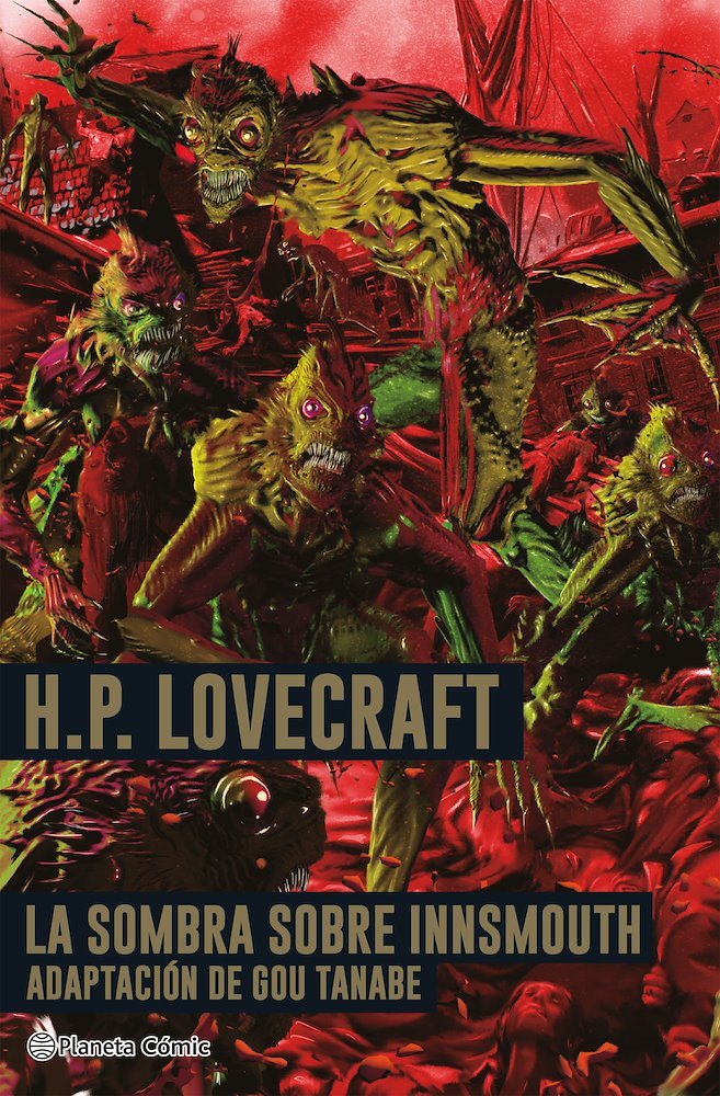 HP Lovecraft: La sombra sobre Innsmouth