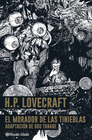 HP Lovecraft: El morador de las tinieblas