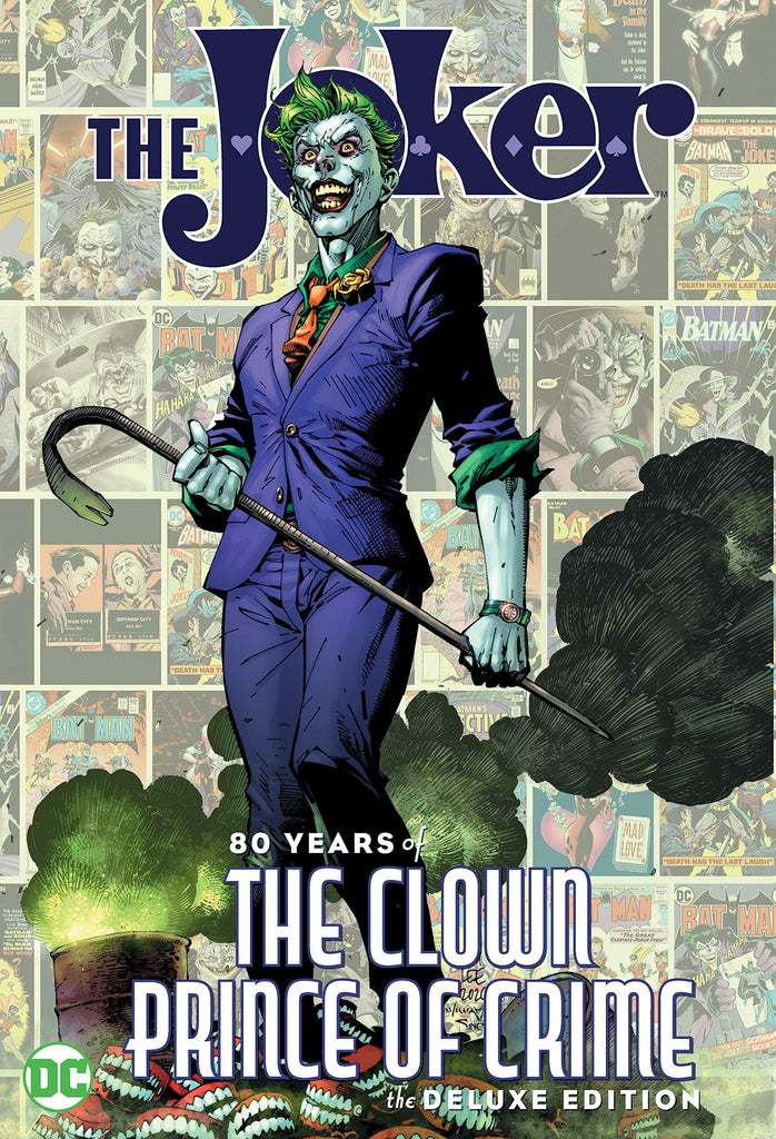 The Joker, 80 years of the clown prince of crime the Deluxe Edition