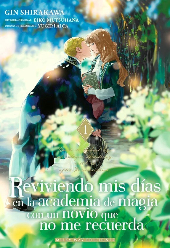 Reviviendo mis días en la academia de magia con un novio que no me recuerda 01