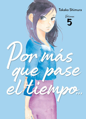 Por mas que pase el tiempo... 05
