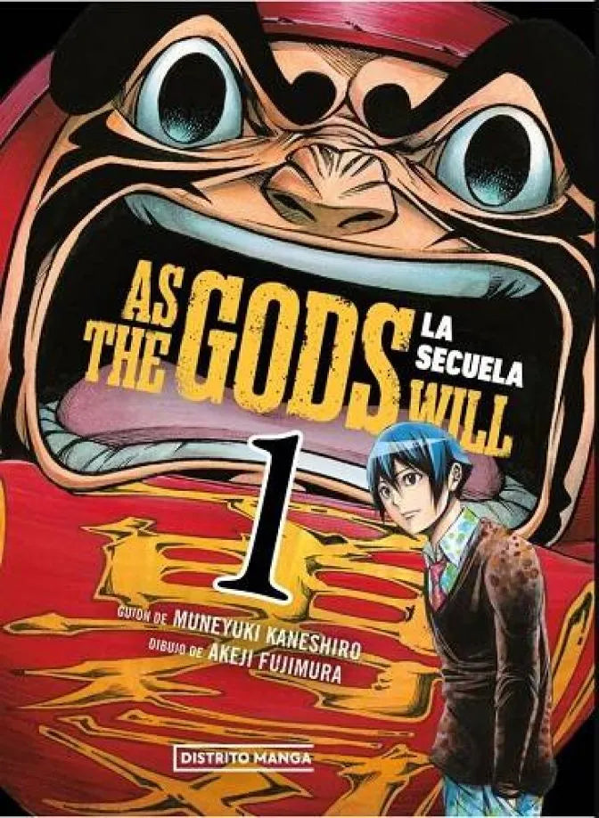 As the gods will: La Secuela 01