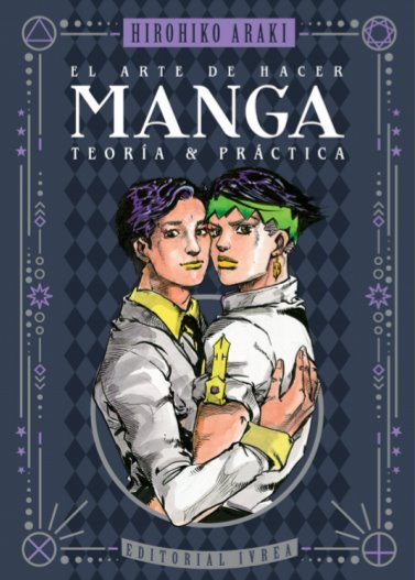 El arte de hacer manga - Teoría y práctica