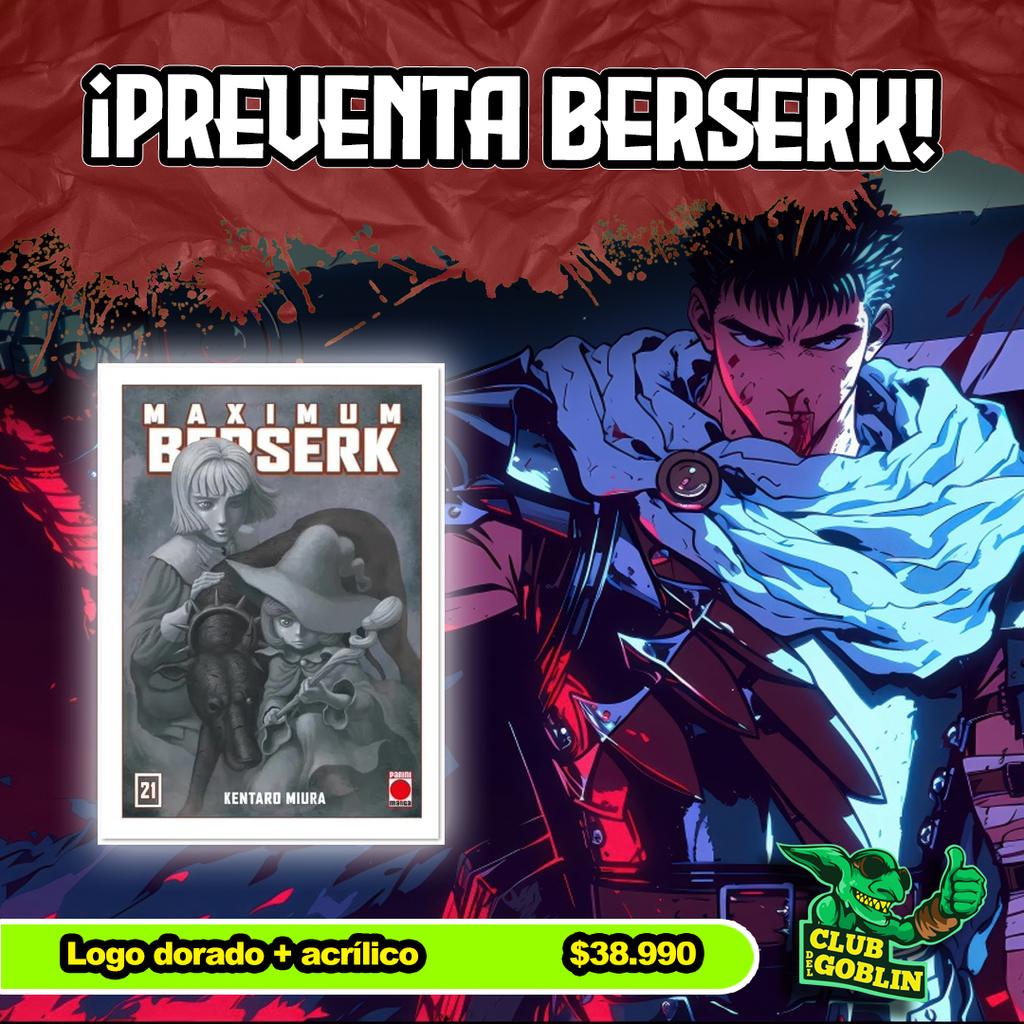 [PREVENTA] Maximum Berserk 21 (Letras doradas + Acrílico)