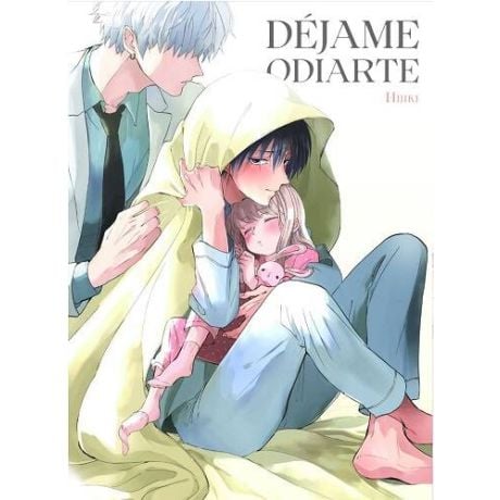 Déjame odiarte 01