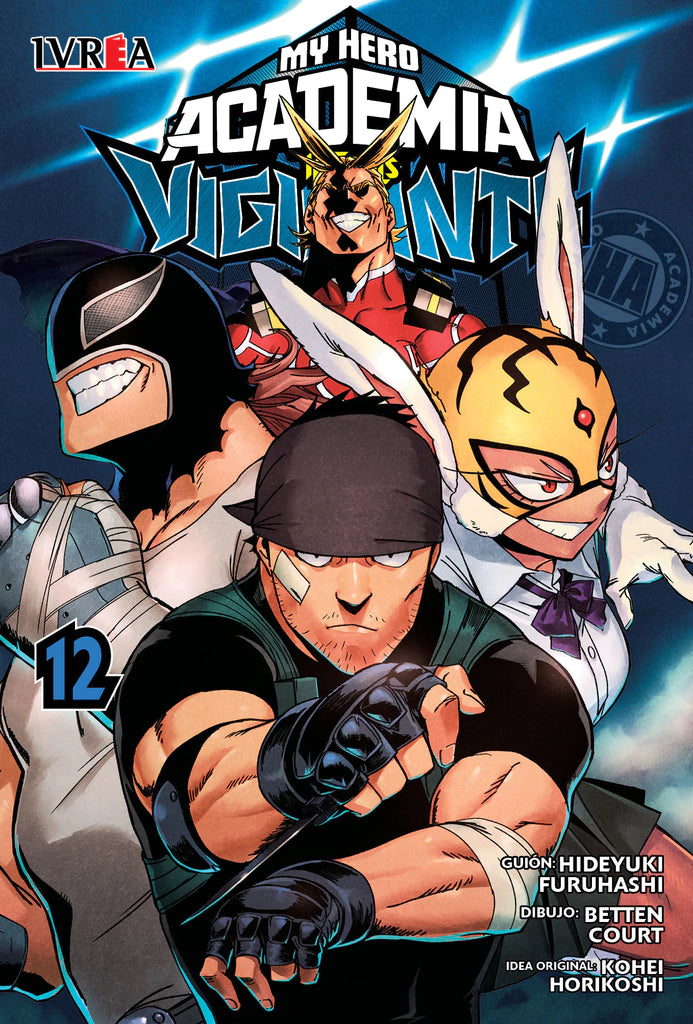 My hero academia: Illegals Vigilante 12