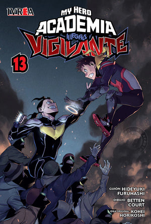 My hero academia: Illegals Vigilante 13