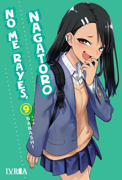 No me rayes, Nagatoro 09