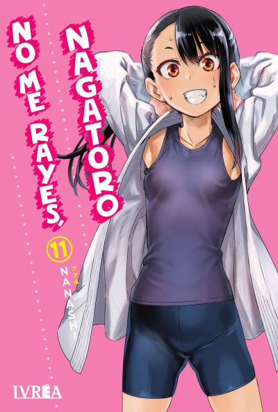 No me rayes, Nagatoro 11