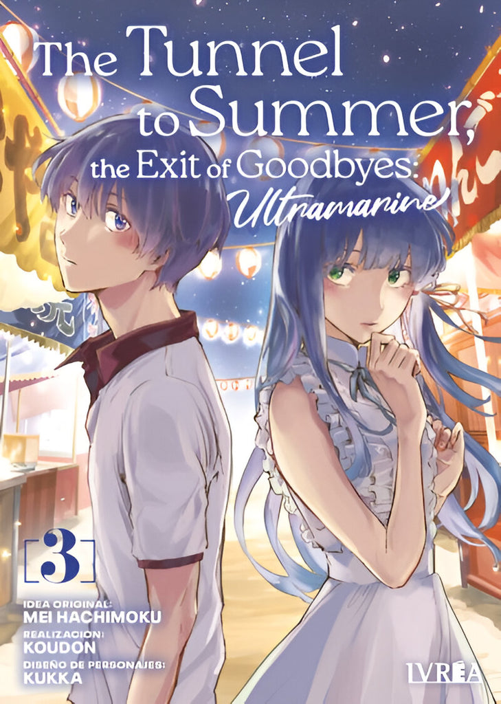 The tunnel to summer - the Exit of Goodbyes: Ultramarine 03