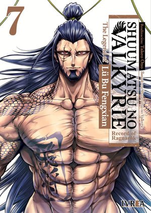 Shuumatsu no Valkyrie: The Legend of Lu Bu Fengxian 07