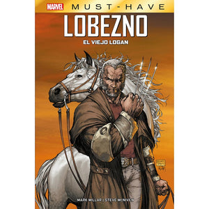 Marvel Must Have - Lobezno: El viejo Logan