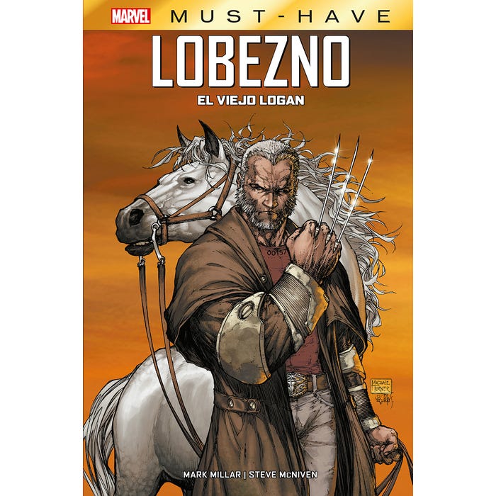 Marvel Must Have - Lobezno: El viejo Logan