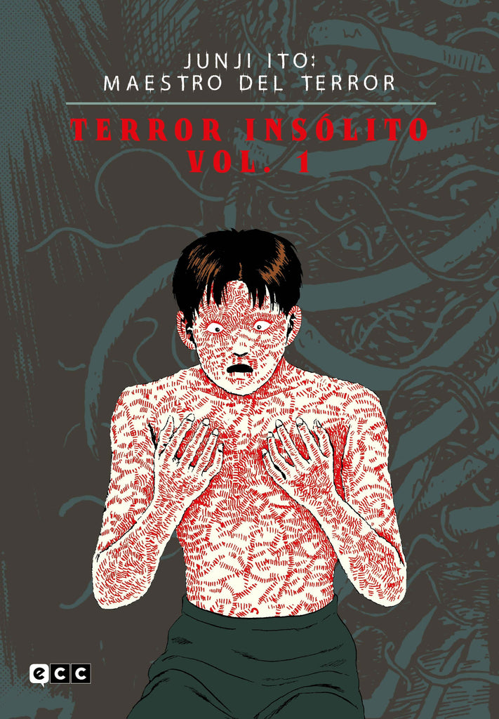 Junji Ito: Maestro del terror - Terror Insólito vol. 01