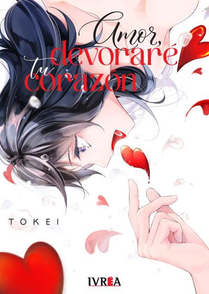 Amor devoraré tu corazón