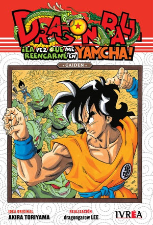 Dragon ball Gaiden: La vez que me reencarné en Yamcha