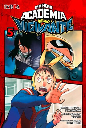 My hero academia: Illegals Vigilante 05