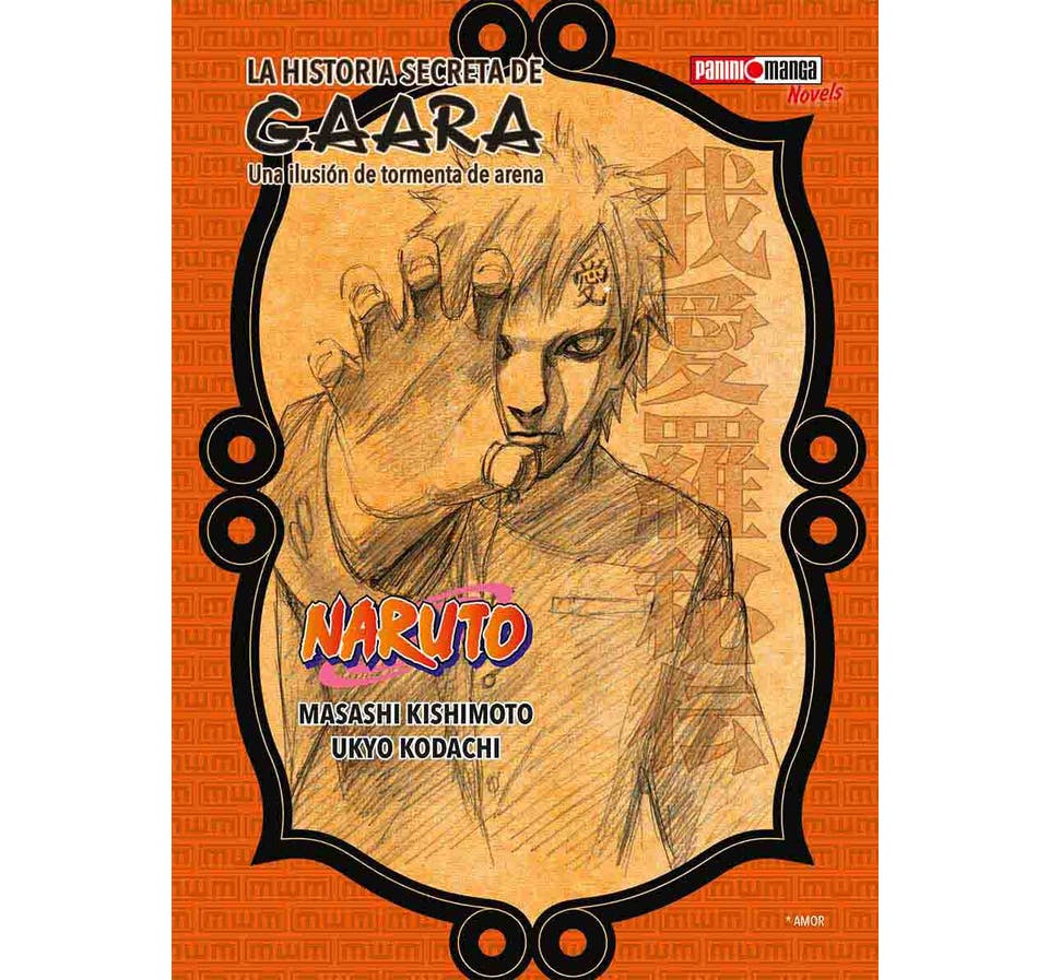 Naruto : La Historia Secreta de Gaara (Novela) 01
