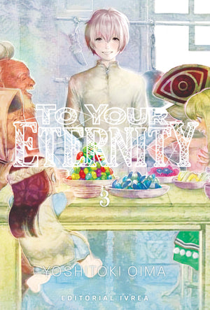 To your eternity 03